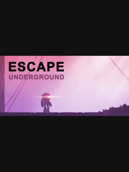 Escape: Underground