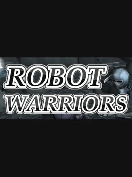 Robot Warriors