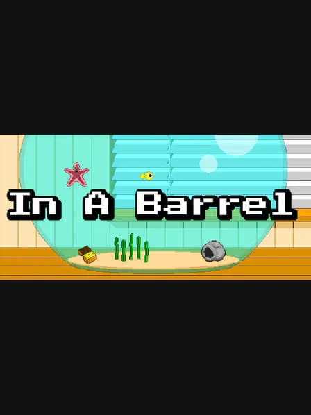 In a Barrel