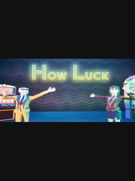 How Luck
