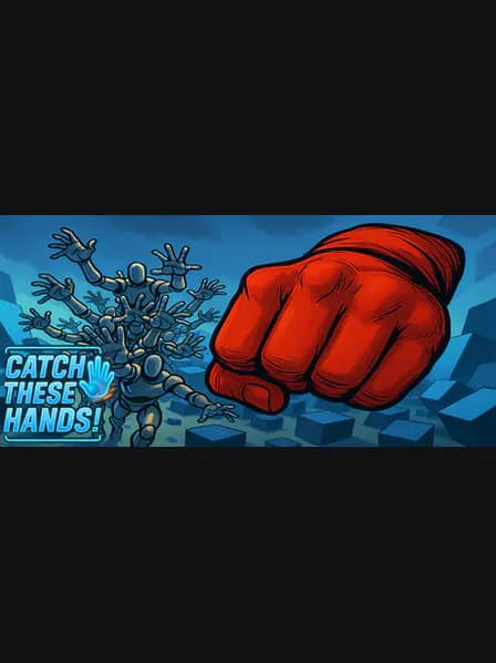 Catch These Hands