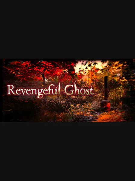 Revengeful Ghost