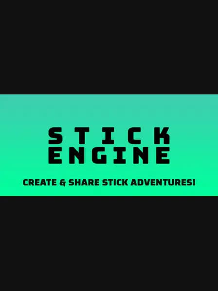 STICK ENGINE