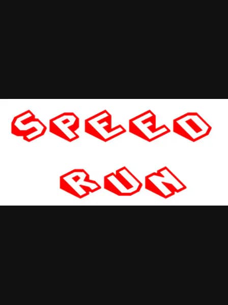 Speed Run