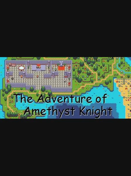 The Adventure of Amethyst Knight / 紫水晶骑士物语