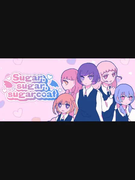Sugar,sugar,sugarcoat