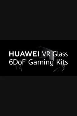 HUAWEI VR Glass 6DoF Driver