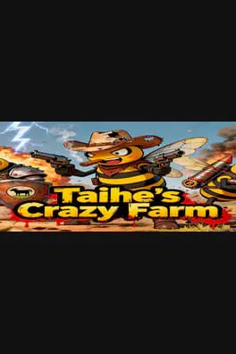 太和的疯狂农场 Taihe's Crazy Farm