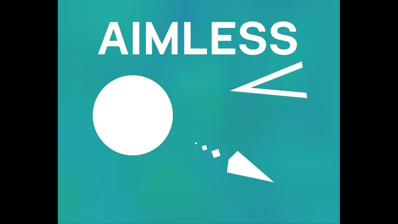 AIMLESS