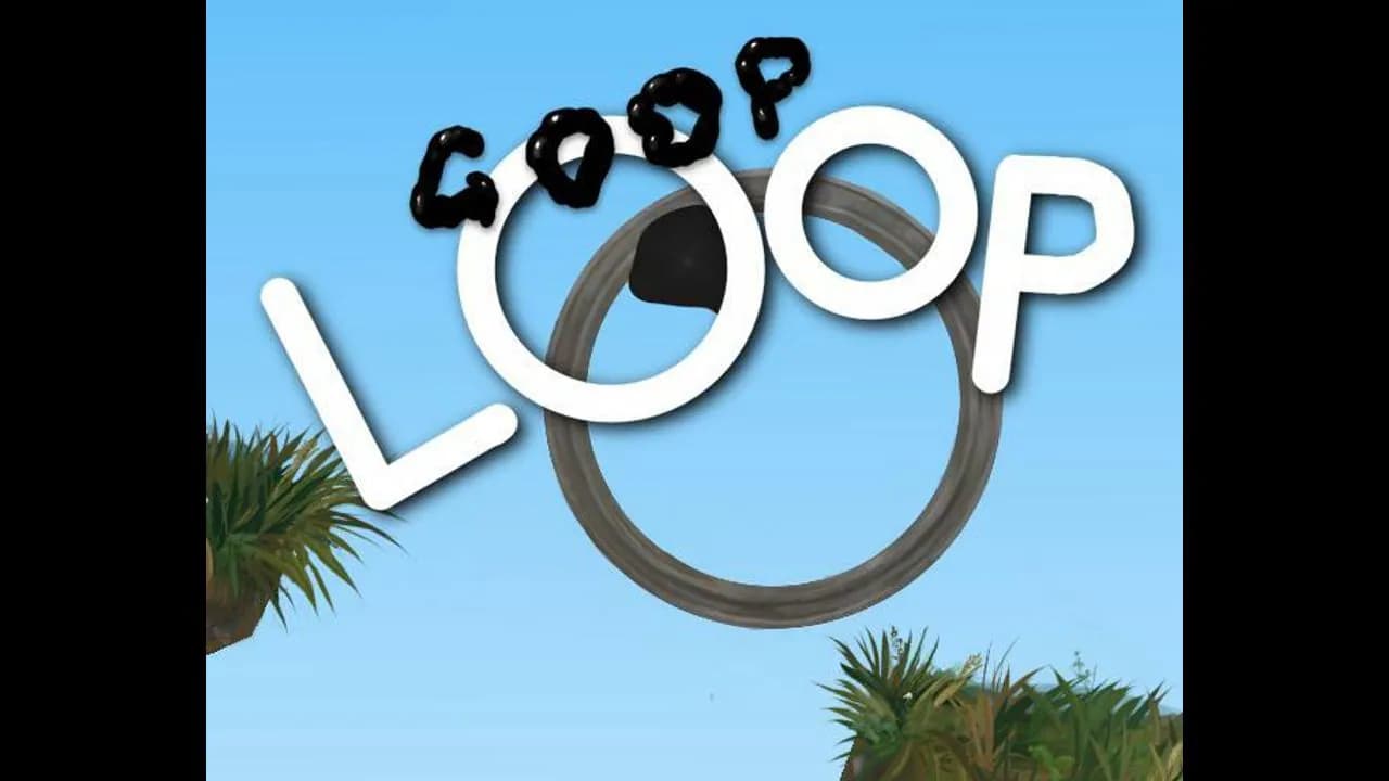 Goop Loop