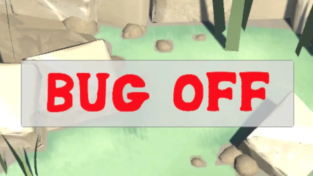 Bug Off!
