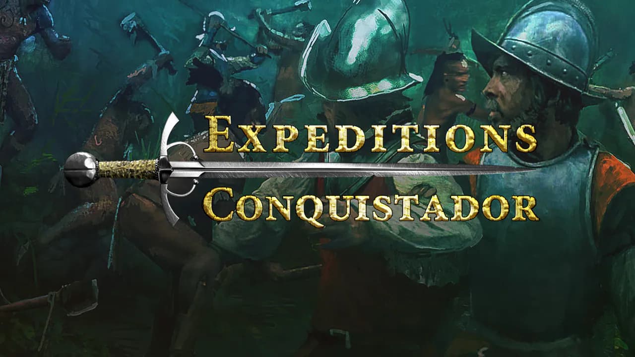 Expeditions: Conquistador