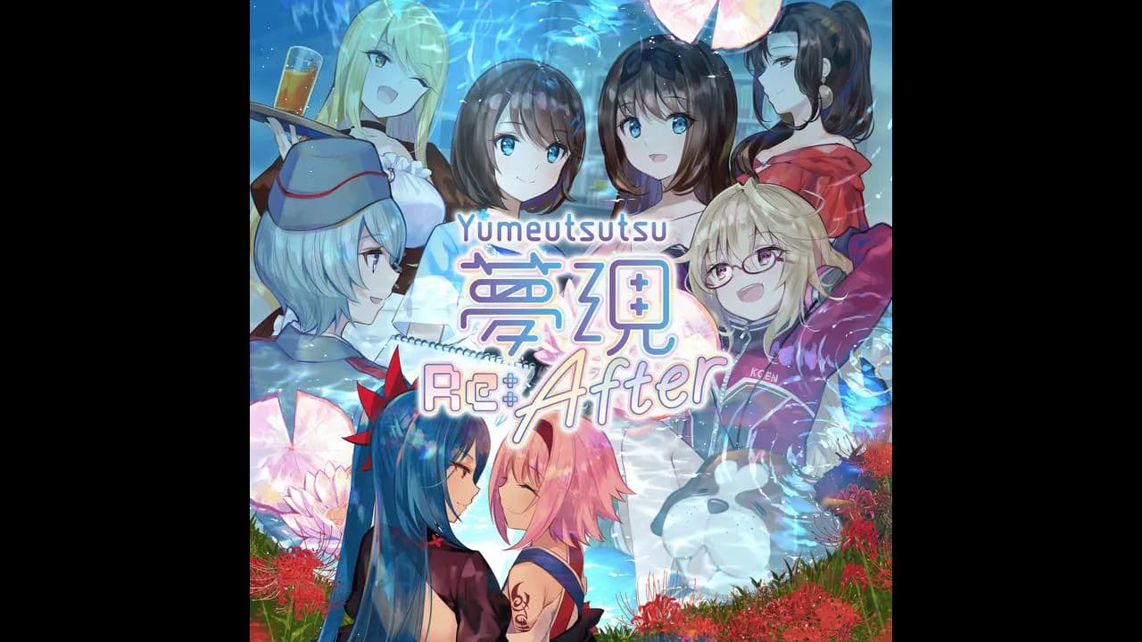 Yumeutsutsu Re:After