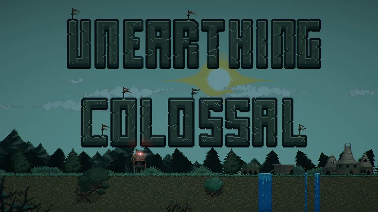 Unearthing Colossal