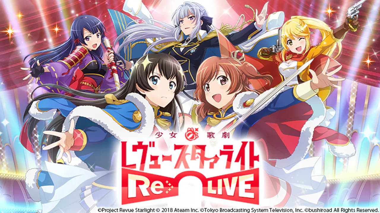 Shoujo Kageki Revue Starlight -Re LIVE-