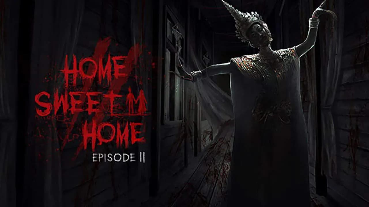 Home Sweet Home: Episode II
