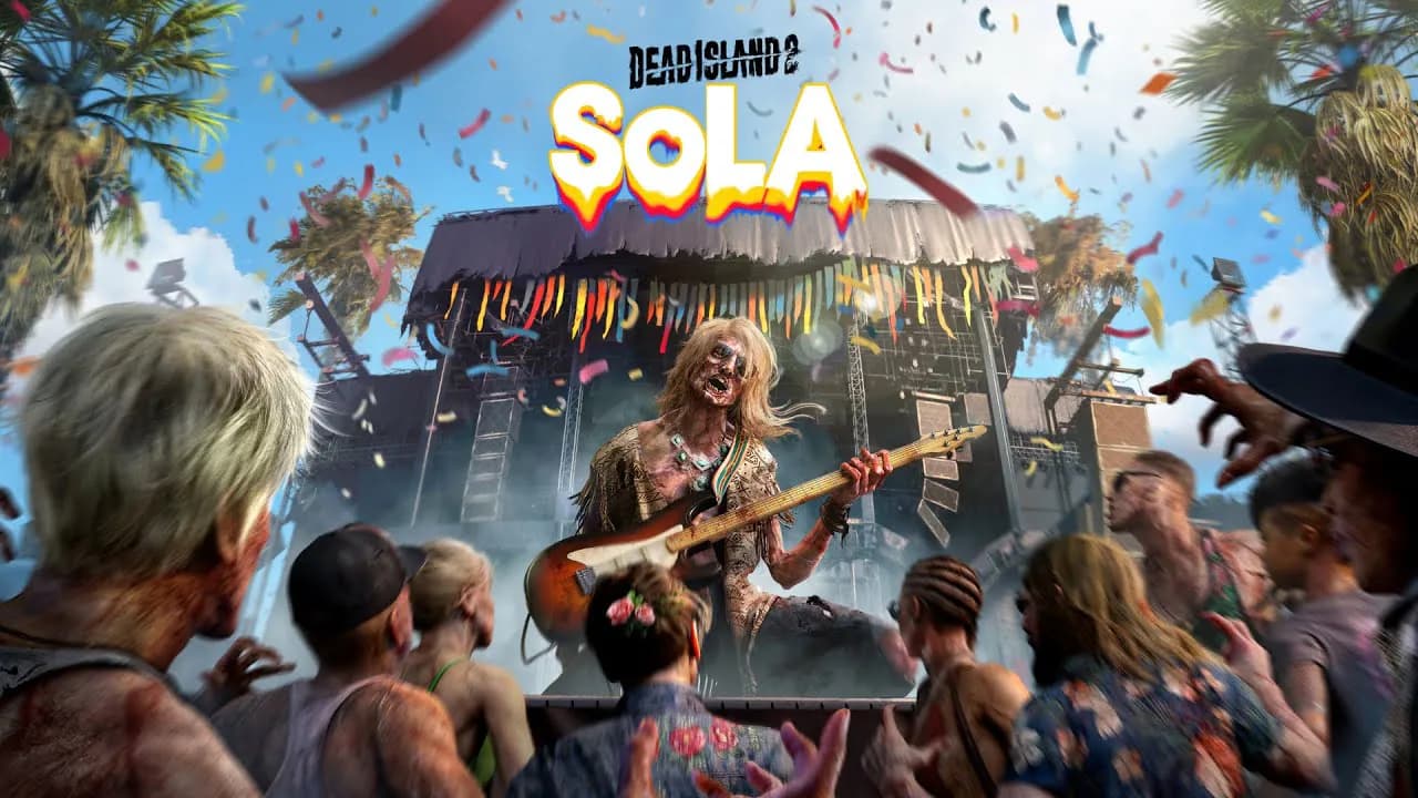 Dead Island 2: SOLA Festival