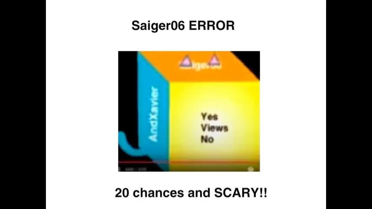 Saiger06 Error (20 Chances)