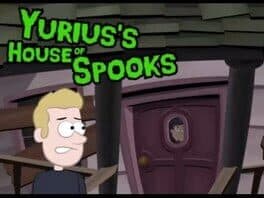 Yurius's house of spooks