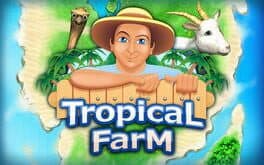 Tropical Farm