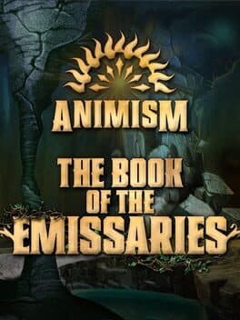 Animism: The Book of the Emissaries