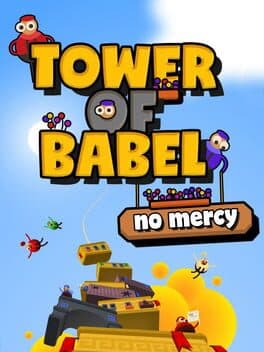 Tower of Babel - no mercy