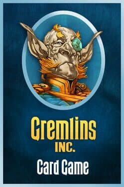 Gremlins, Inc.: Card Game
