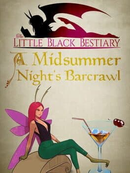The Little Black Bestiary: A Midsummer Night's Barcrawl