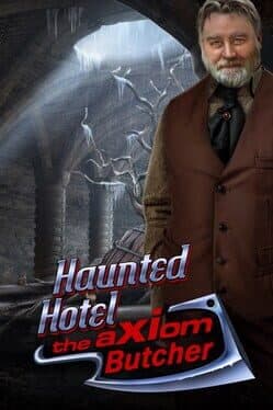Haunted Hotel: The Axiom Butcher