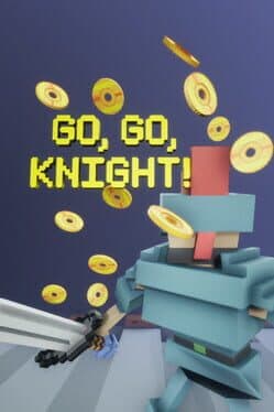 Go, Go, Knight!