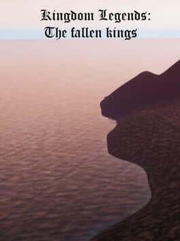 Kingdom Legends: The Fallen Kings