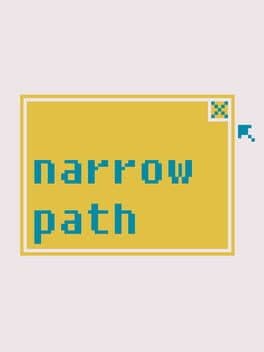 The Narrow Path