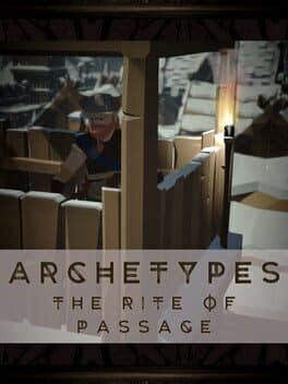 Archetypes: The Rite of Passage