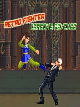 Retro Fighter: Dragon's Revenge