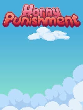 Horny Punishment