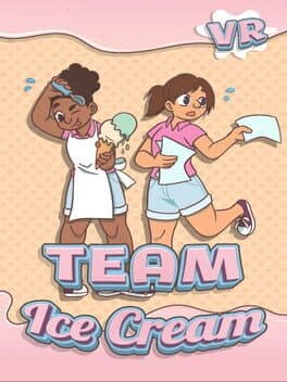 Team Ice Cream VR