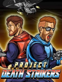 Project Death Strikers