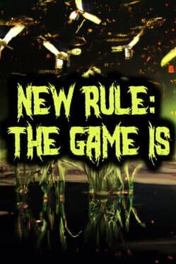 New Rule: The Game is...
