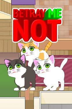 Betray Me Not