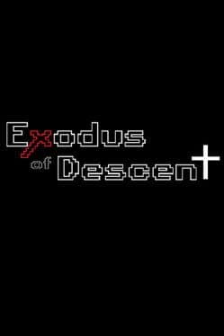 Exodus of Descent