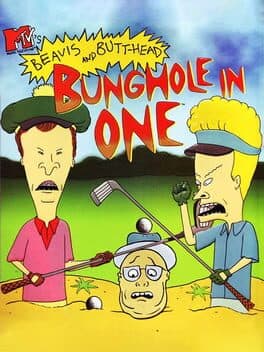 Beavis and Butt-Head: Bunghole in One
