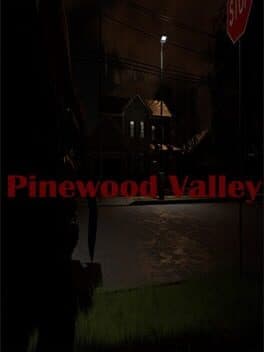 Pinewood Valley