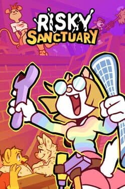 Risky Sanctuary