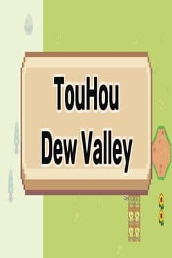TouHou Dew Valley