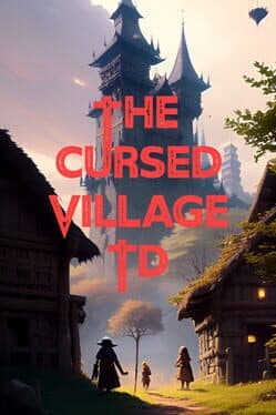 The Cursed Village TD