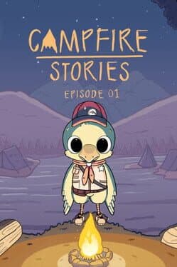 Campfire Stories : Episode 1