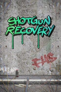 Shotgun Recovery