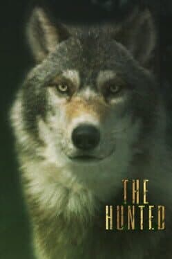 The Hunted: Only the Strong Survive