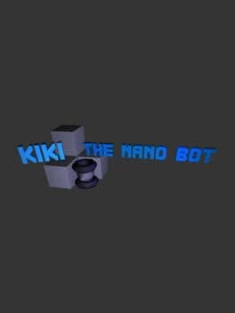 Kiki the Nano Bot