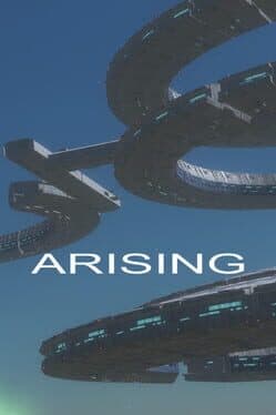 Arising
